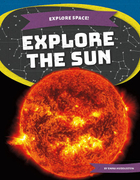 Explore the Sun, ed. , v. 