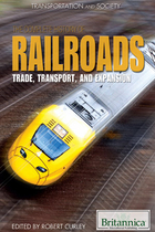 The Complete History of Railroads, ed. , v. 