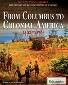 From Columbus to Colonial America, ed. , v. 