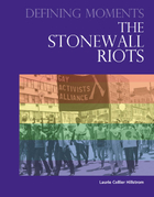 The Stonewall Riots, ed. , v. 