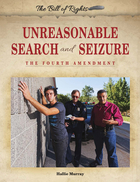 Unreasonable Search and Seizure, ed. , v. 