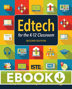 Edtech for the K-12 Classroom, ed. 2, v. 