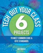 Tech Out Your Class, ed. , v. 