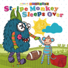 Stripe Monkey Sleeps Over, ed. , v. 