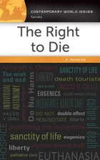 The Right to Die, ed. , v. 