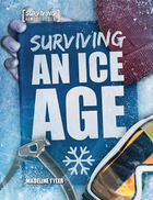 Surviving an Ice Age, ed. , v. 