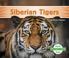 Siberian Tigers, ed. , v. 