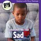 Sometimes We Feel Sad, ed. , v. 
