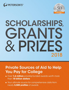 Peterson's® Scholarships, Grants & Prizes 2018, ed. 22, v. 
