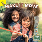 Make It Move, ed. , v. 