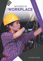 Women in the Workplace, ed. , v. 