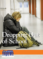 Dropping Out of School, ed. , v. 