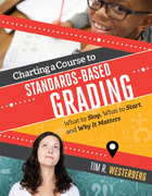 Charting a Course to Standards-Based Grading, ed. , v. 