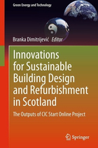 Innovations for Sustainable Building Design and Refurbishment in Scotland, ed. , v. 