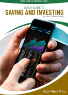 Quick Guide to Saving and Investing, ed. , v. 