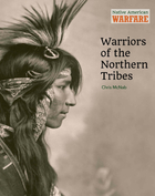 Warriors of the Northern Tribes, ed. , v. 