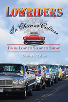 Lowriders in Chicano Culture, ed. , v. 