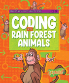 Coding with Rain Forest Animals, ed. , v. 
