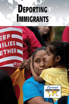 Deporting Immigrants, ed. , v. 