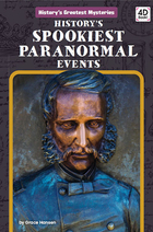History's Spookiest Paranormal Events, ed. , v. 