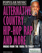 Alternative, Country, Hip-Hop, Rap, and More, ed. , v. 