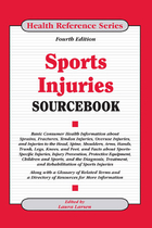 Sports Injuries Sourcebook, ed. 4, v. 