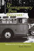 The Montgomery Bus Boycott, ed. , v. 